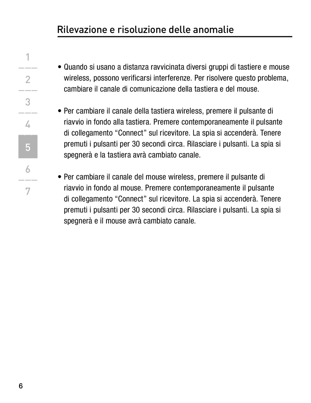 Belkin F8E846-BNDL-DB user manual Rilevazione e risoluzione delle anomalie 