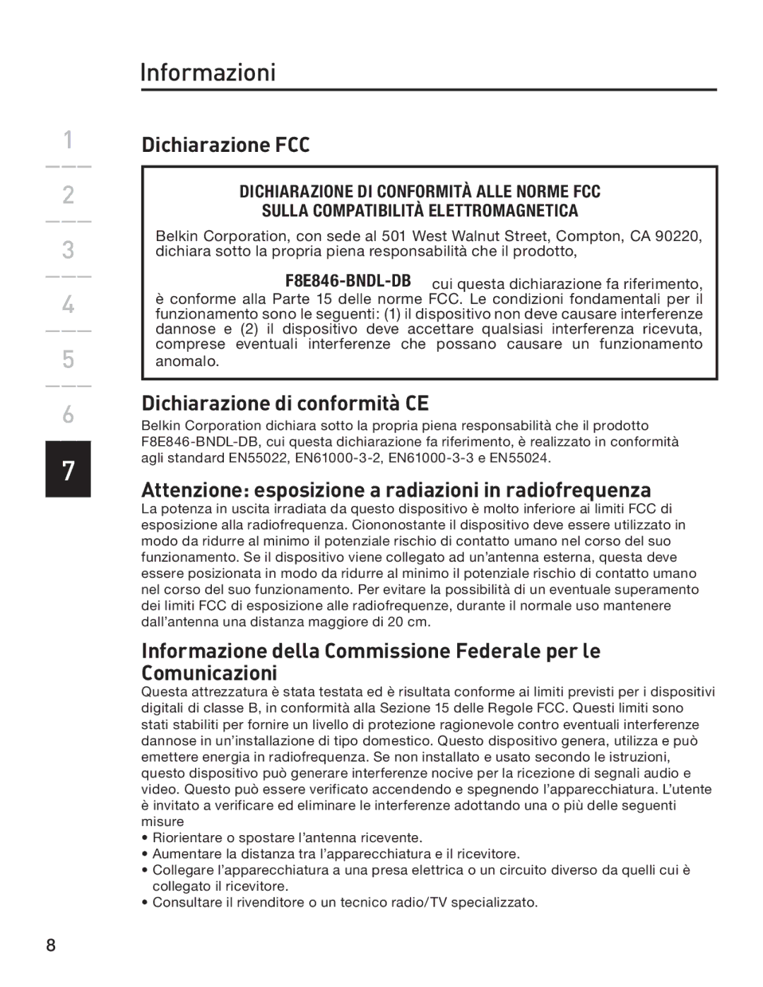 Belkin F8E846-BNDL-DB user manual Informazioni, Dichiarazione FCC, Dichiarazione di conformità CE 