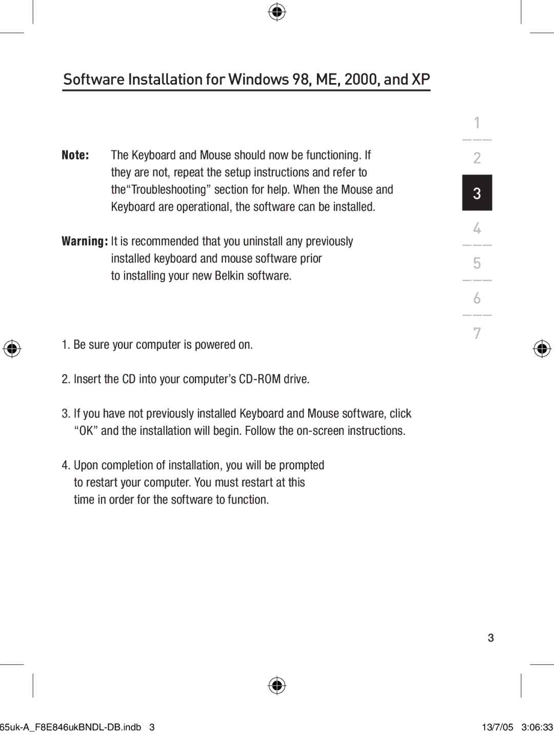 Belkin F8E846UKBNDL-DB user manual Software Installation for Windows 98, ME, 2000, and XP 