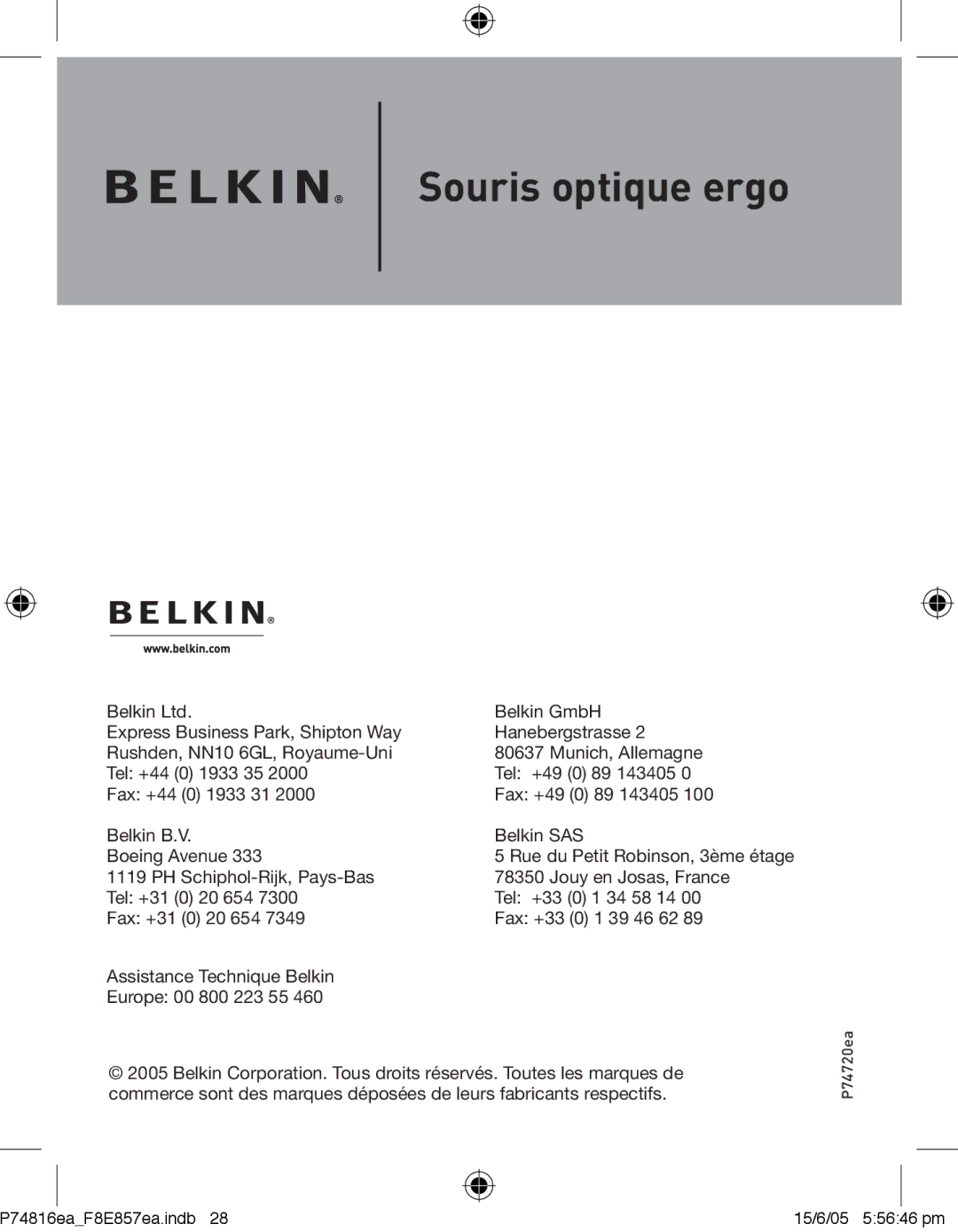 Belkin P74816EA, F8E857EA manual Rue du Petit Robinson, 3ème étage 