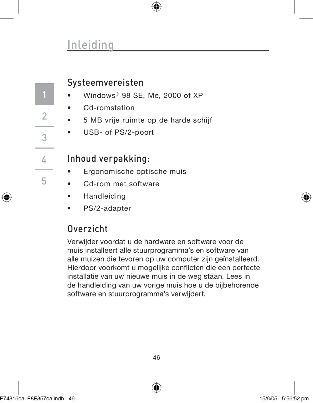 Belkin P74816EA, F8E857EA manual Inleiding, Systeemvereisten, Inhoud verpakking, Overzicht 