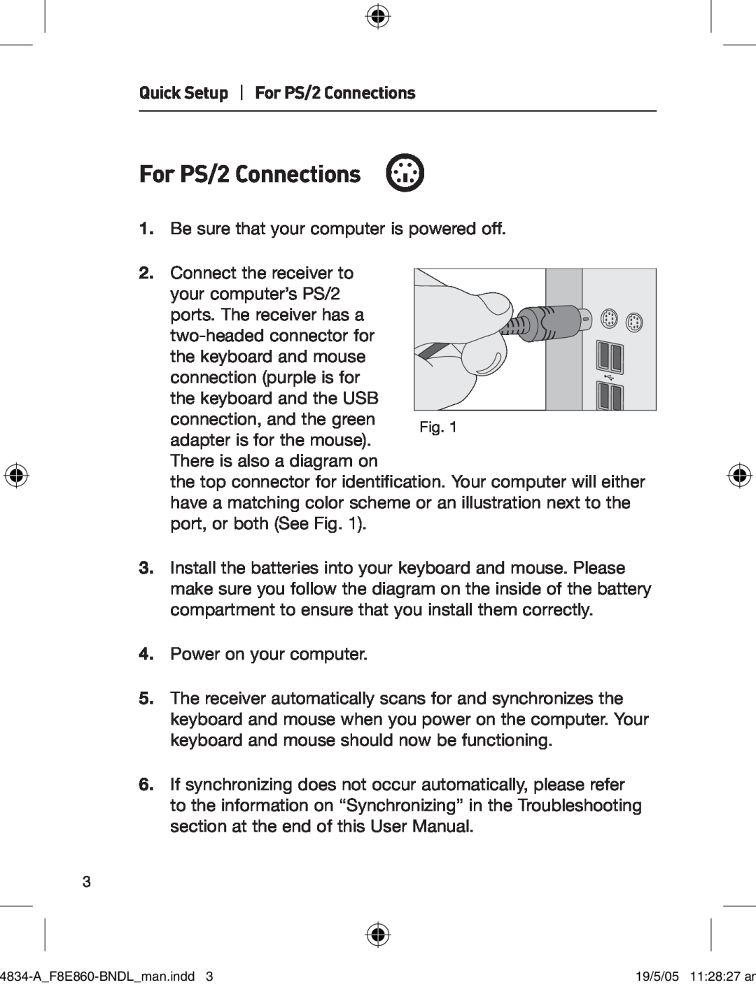 Belkin F8E860-BNDL manual Quick Setup For PS/2 Connections 