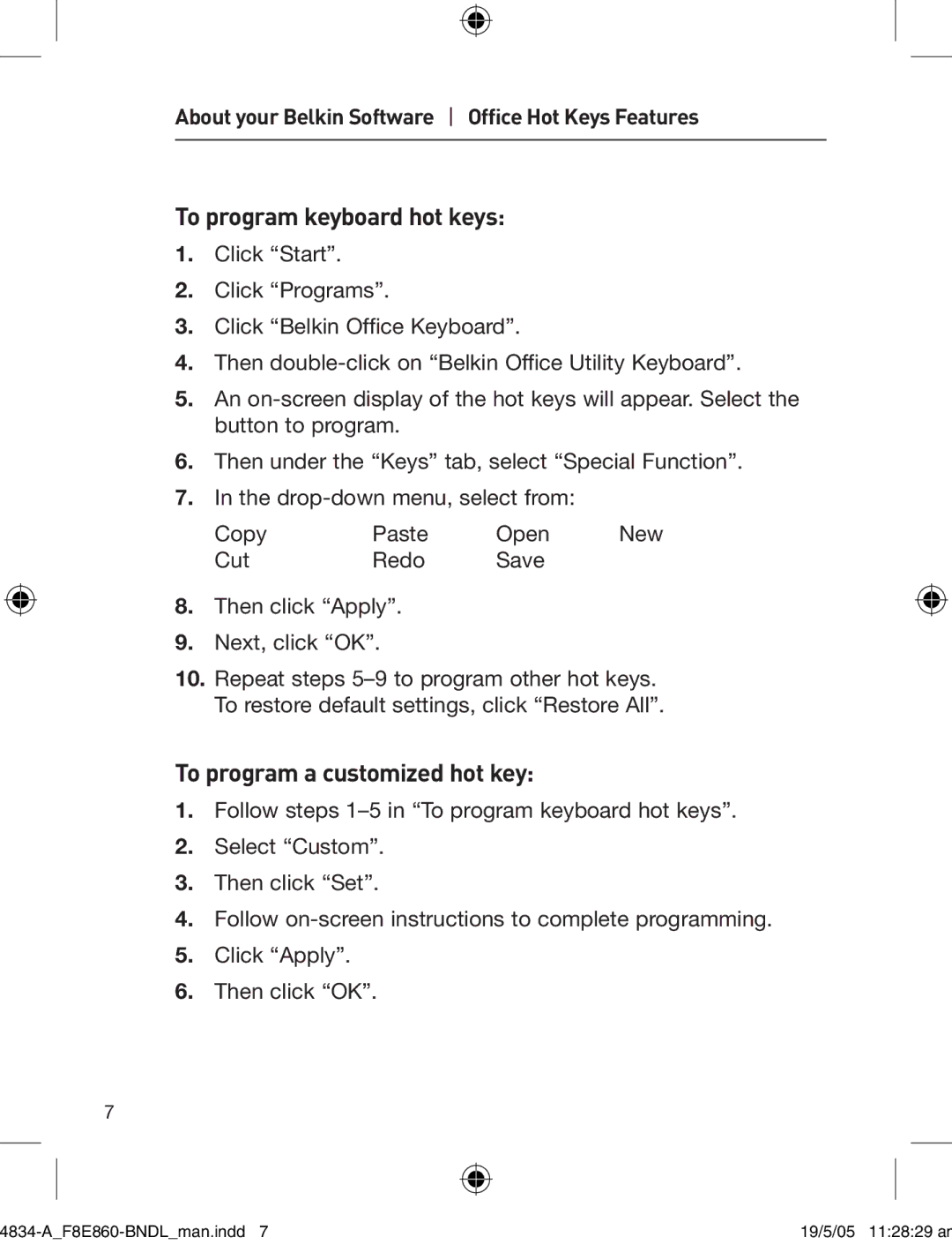 Belkin F8E860-BNDL manual To program keyboard hot keys, To program a customized hot key 