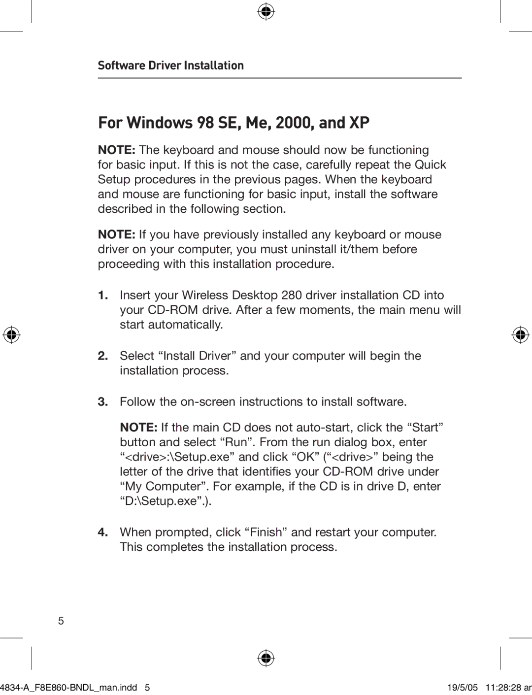 Belkin F8E860-BNDL manual For Windows 98 SE, Me, 2000, and XP, Software Driver Installation 