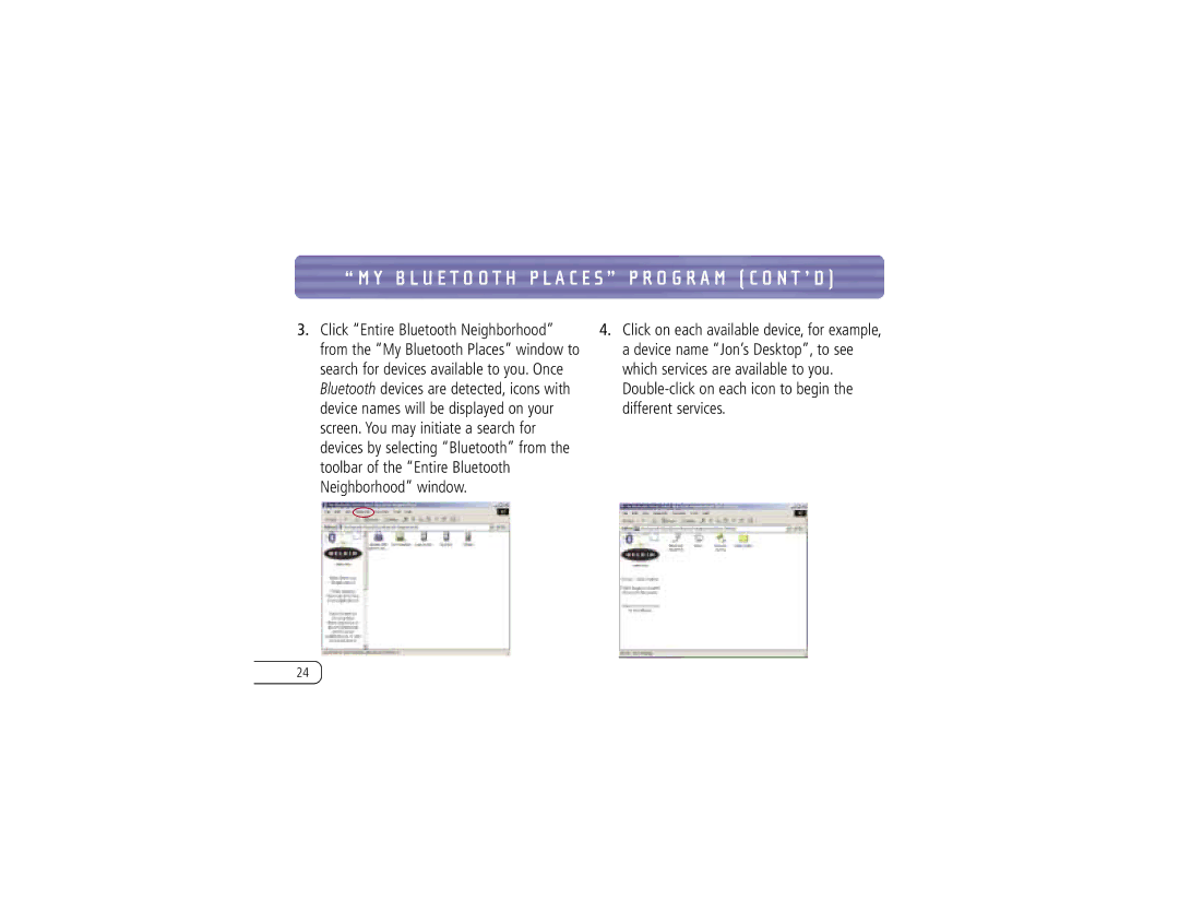 Belkin F8T001 user manual Bluetooth P L a C E S P R O G R a M C O N T ’ D 