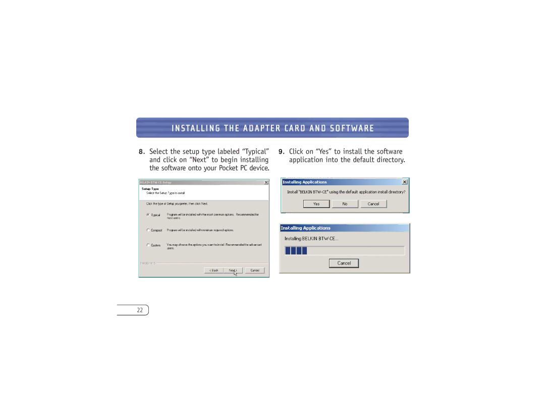 Belkin F8T006-PC user manual Installing the Adapter Card and Software 