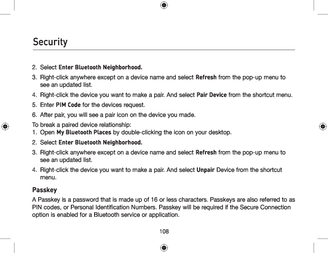 Belkin F8T013, F8T012 user manual Passkey, Security, Select Enter Bluetooth Neighborhood 