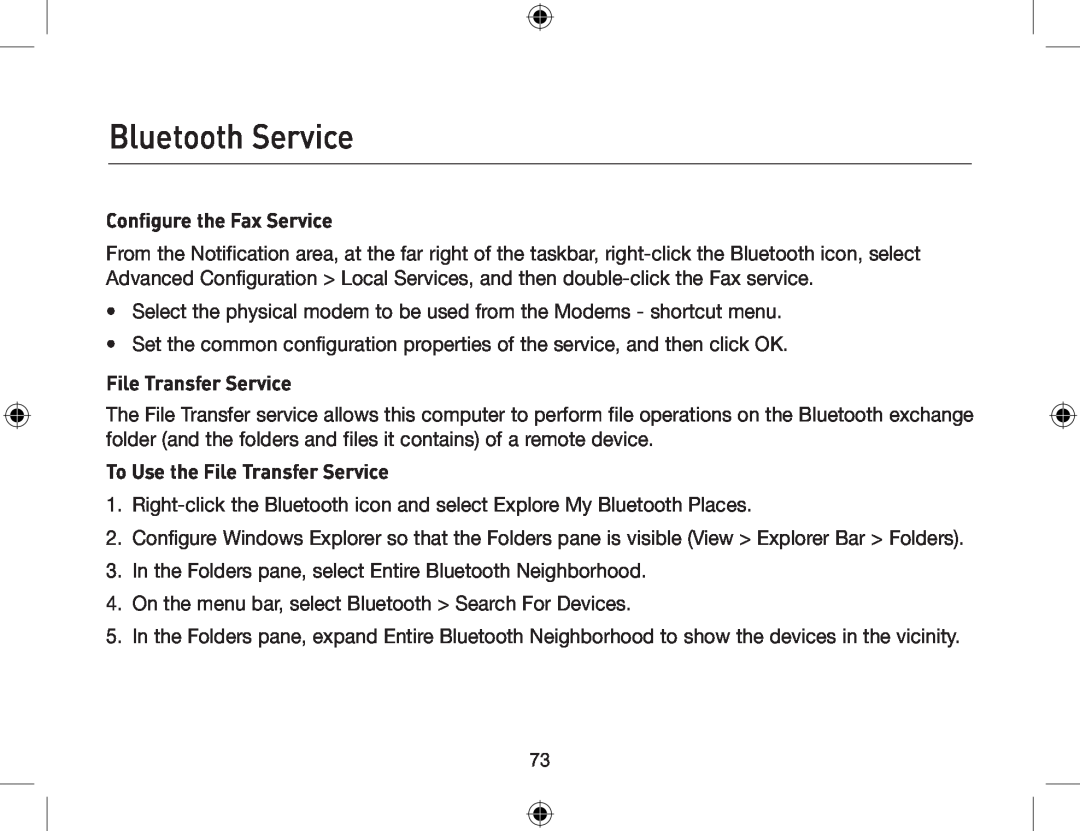 Belkin F8T012, F8T013 user manual Configure the Fax Service, To Use the File Transfer Service, Bluetooth Service 