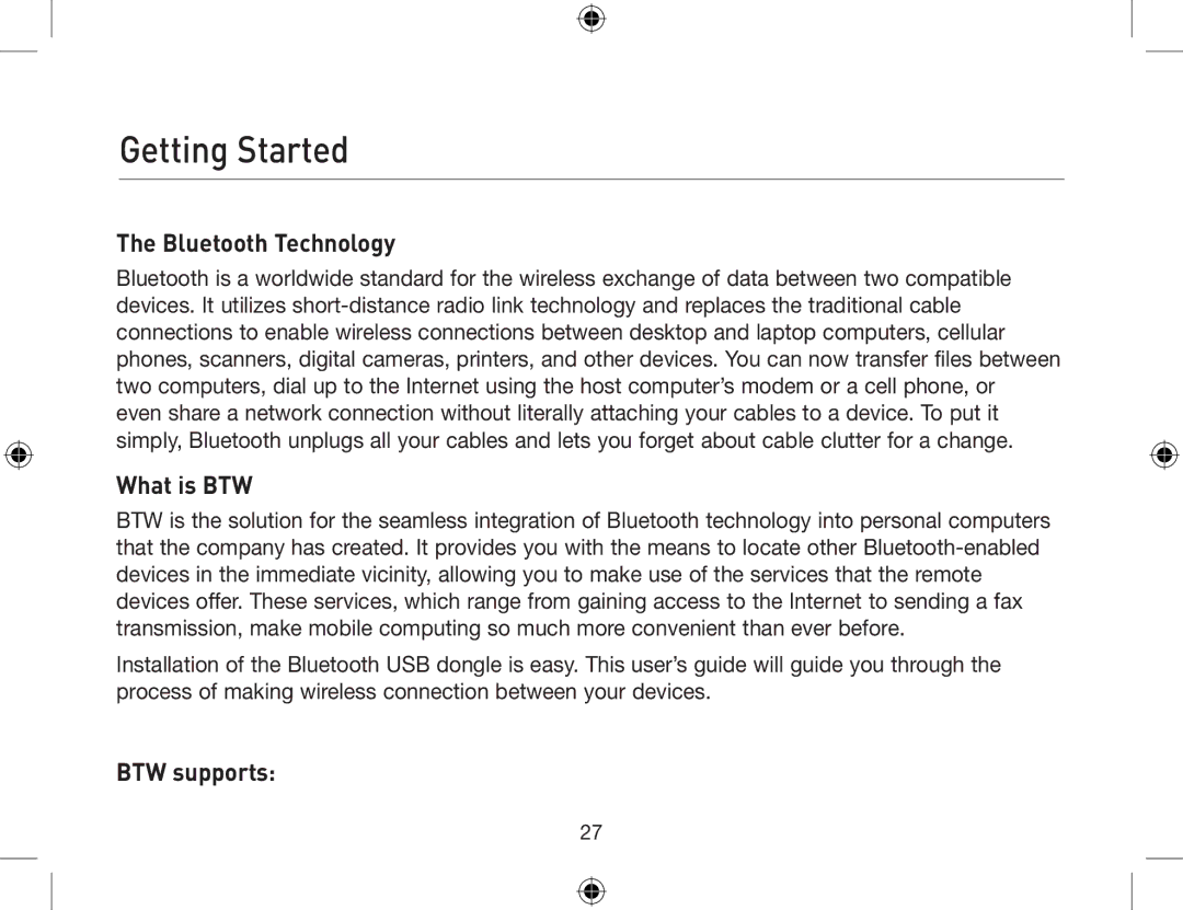 Belkin F8T012, F8T013 user manual Getting Started, Bluetooth Technology, What is BTW, BTW supports 