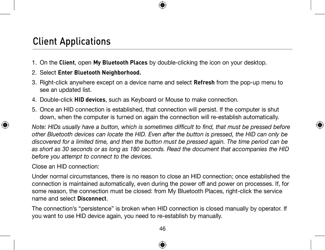 Belkin F8T013, F8T012 user manual Select Enter Bluetooth Neighborhood 