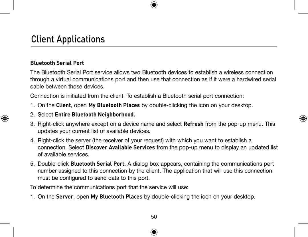 Belkin F8T013, F8T012 user manual Bluetooth Serial Port, Select Entire Bluetooth Neighborhood 