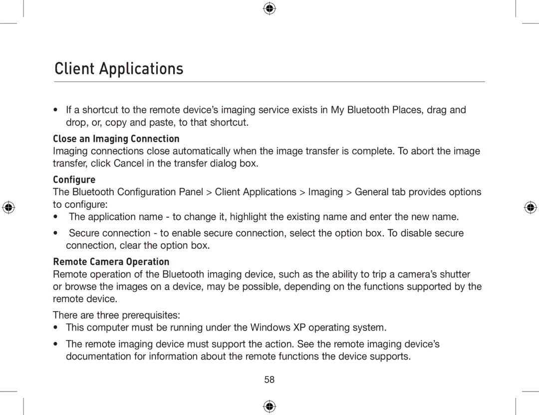 Belkin F8T013, F8T012 user manual Close an Imaging Connection, Configure, Remote Camera Operation 