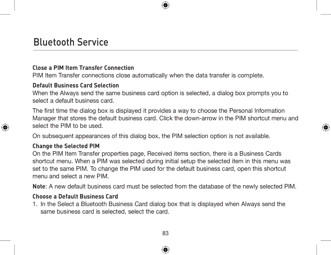 Belkin F8T012, F8T013 Close a PIM Item Transfer Connection, Default Business Card Selection, Change the Selected PIM 