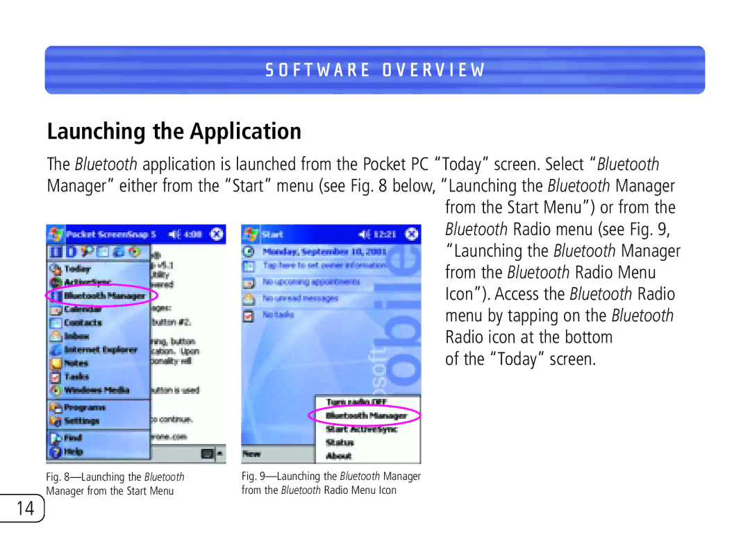 Belkin F8T020 user manual Launching the Application, F T W a R E O V E R V I E W 