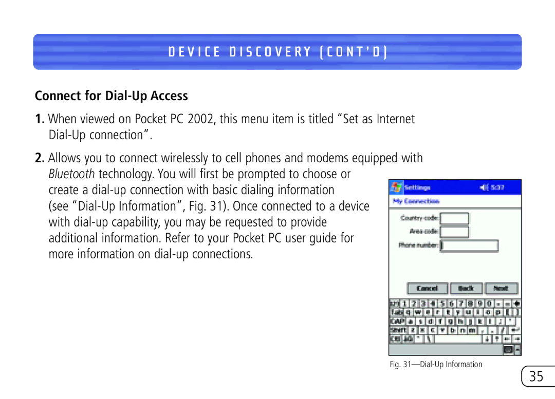 Belkin F8T020 user manual Connect for Dial-Up Access, Create a dial-up connection with basic dialing information 