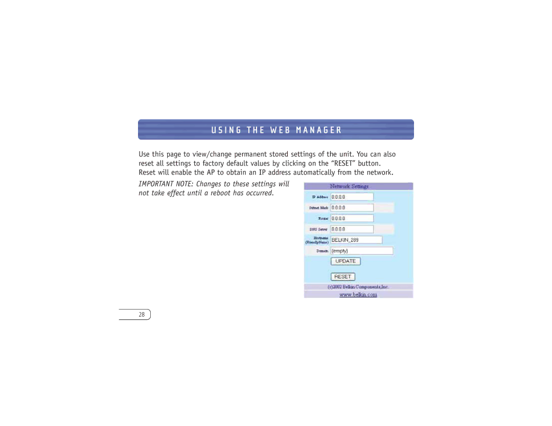 Belkin F8T030 user manual I N G T H E W E B M a N a G E R 