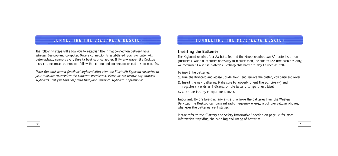 Belkin F8T042UKB user manual N N E C T I N G T H E Bluetooth D E S K T O P, Inserting the Batteries 