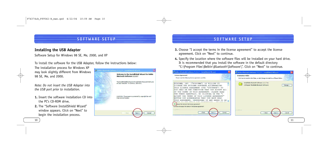 Belkin F8T042UKB user manual F T W a R E S E T U P, Installing the USB Adapter 