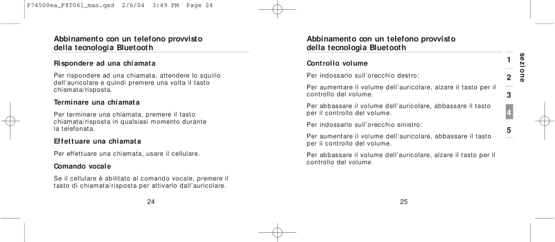 Belkin F8T061 manual Terminare una chiamata, Effettuare una chiamata, Comando vocale 