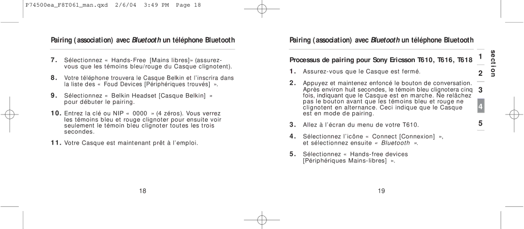 Belkin F8T061 manual Processus de pairing pour Sony Ericsson T610, T616, T618 