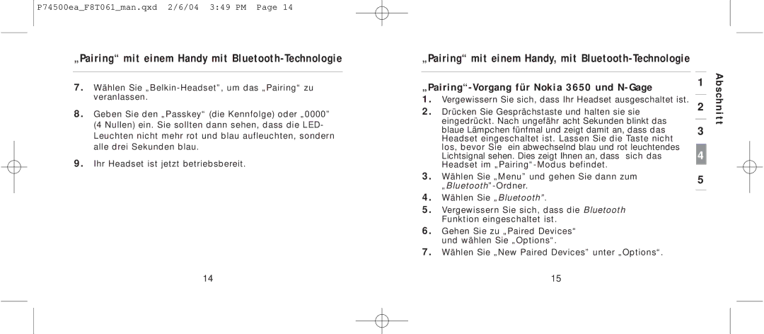 Belkin F8T061 manual „Pairing-Vorgang für Nokia 3650 und N-Gage 