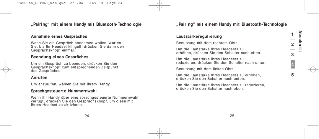 Belkin F8T061 manual Annahme eines Gespräches, Beendung eines Gespräches, Anrufen, Sprachgesteuerte Nummernwahl 