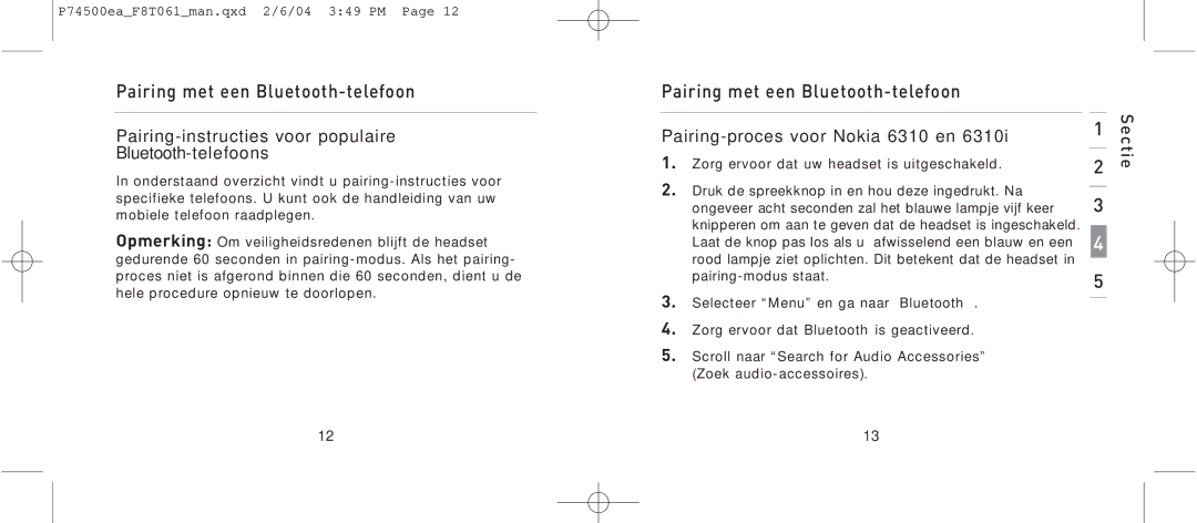 Belkin F8T061 manual Pairing-instructies voor populaire Bluetooth-telefoons, Pairing-proces voor Nokia 6310 en 