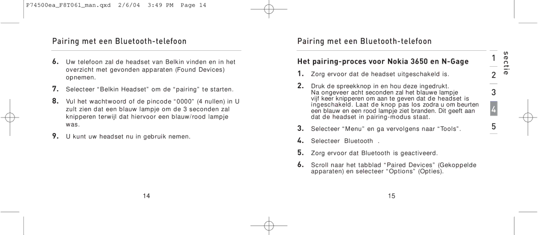 Belkin F8T061 manual Het pairing-proces voor Nokia 3650 en N-Gage 