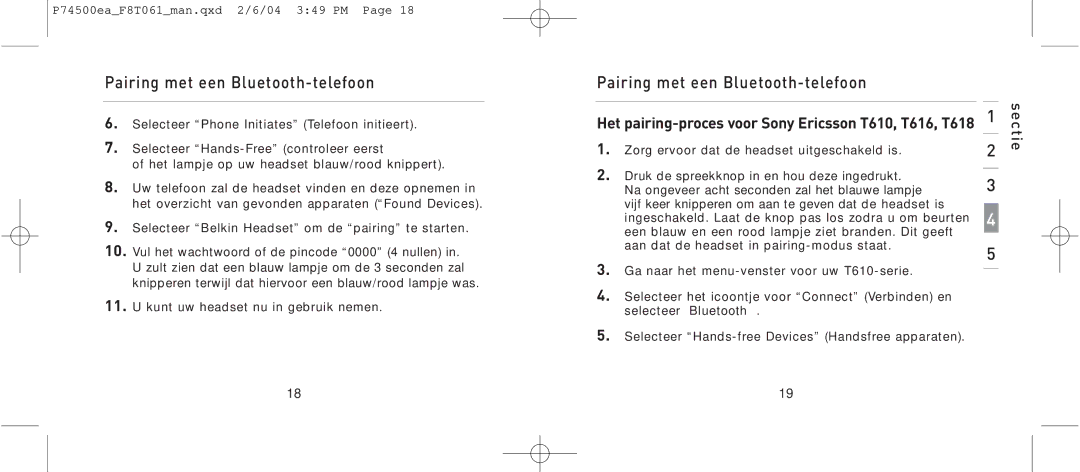 Belkin F8T061 manual Het pairing-proces voor Sony Ericsson T610, T616, T618 