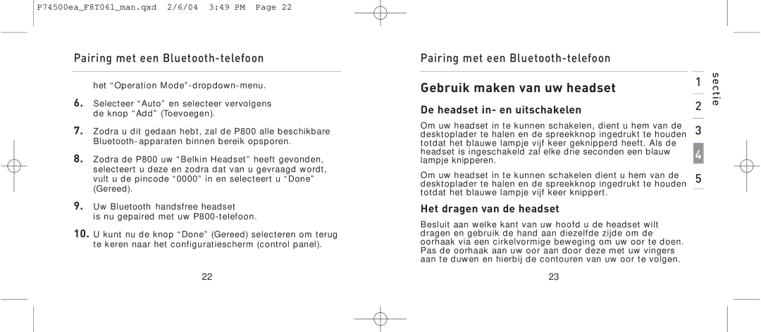 Belkin F8T061 manual Gebruik maken van uw headset, De headset in- en uitschakelen, Het dragen van de headset 