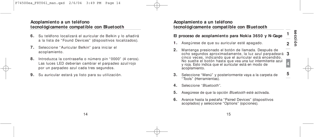 Belkin F8T061 manual El proceso de acoplamiento para Nokia 3650 y N-Gage 