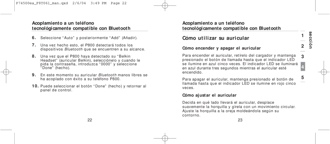 Belkin F8T061 manual Cómo utilizar su auricular, Cómo encender y apagar el auricular, Cómo ajustar el auricular 