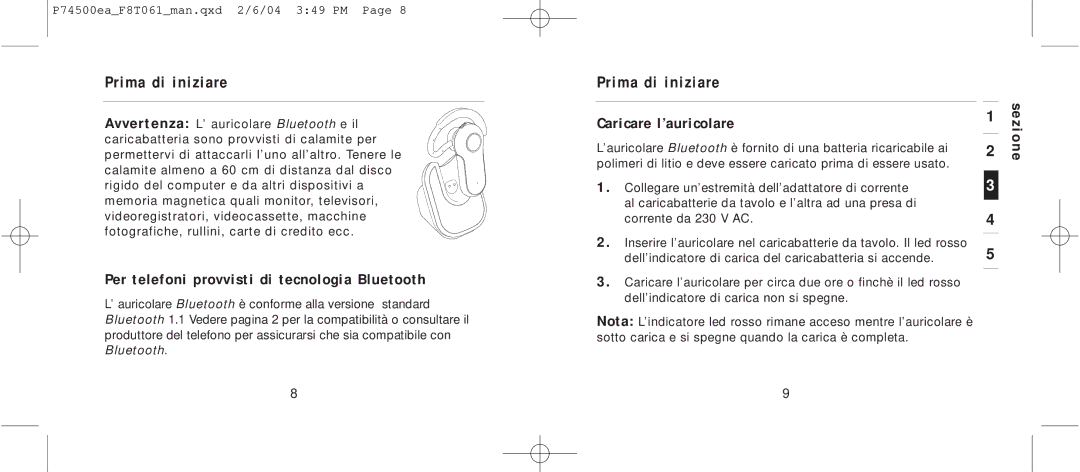 Belkin F8T061 manual Prima di iniziare, Per telefoni provvisti di tecnologia Bluetooth, Caricare l’auricolare 