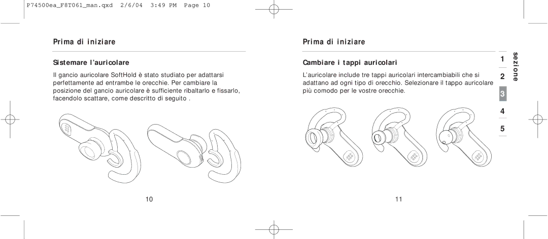 Belkin F8T061 manual Sistemare l’auricolare, Cambiare i tappi auricolari 