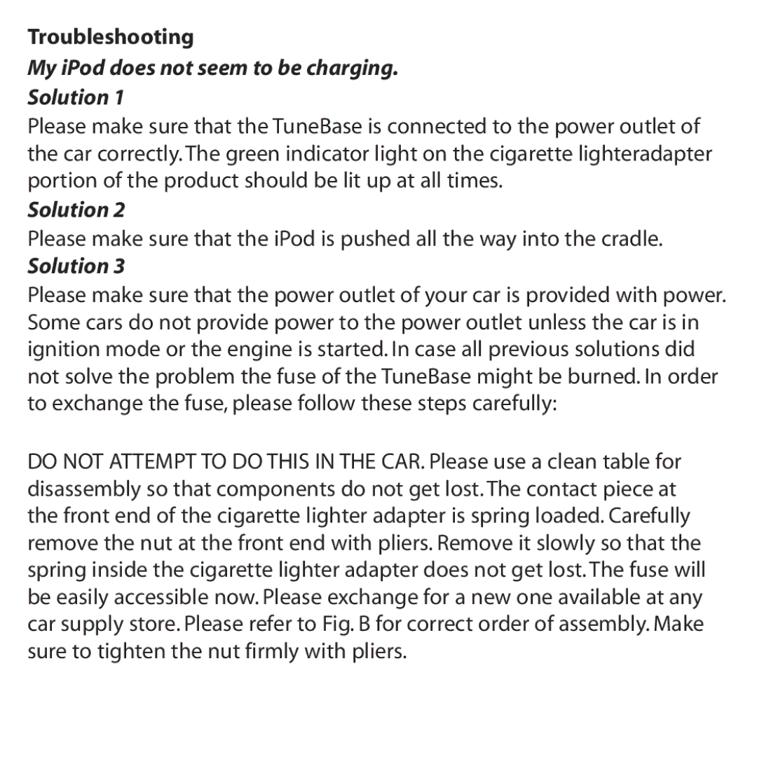 Belkin F8V7097 user manual My iPod does not seem to be charging Solution 