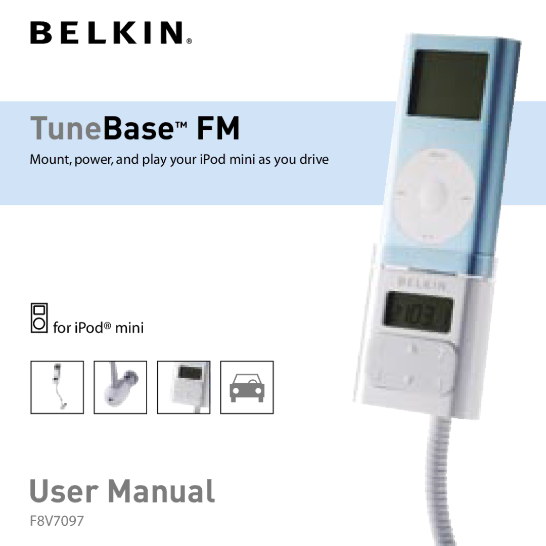 Belkin F8V7097 user manual TuneBase FM 