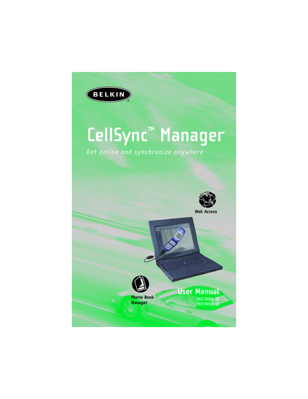 Belkin F8V7D006-SS, F8V7D008-SS user manual CellSync Manager 