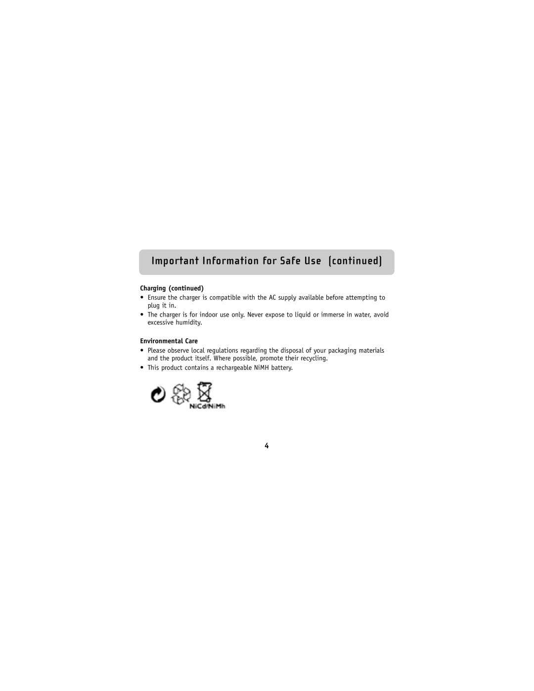 Belkin F8V9017 user manual Charging continued, Environmental Care, Important Information for Safe Use continued 