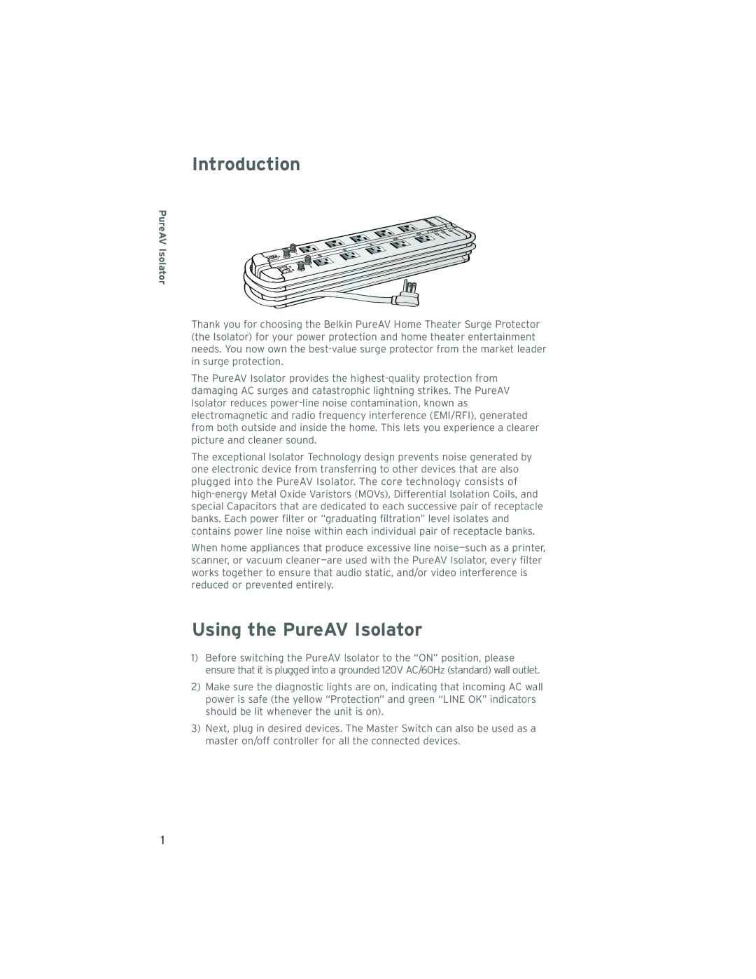 Belkin F9A833-10, F9A1033-12 user manual Introduction, Using the PureAV Isolator 