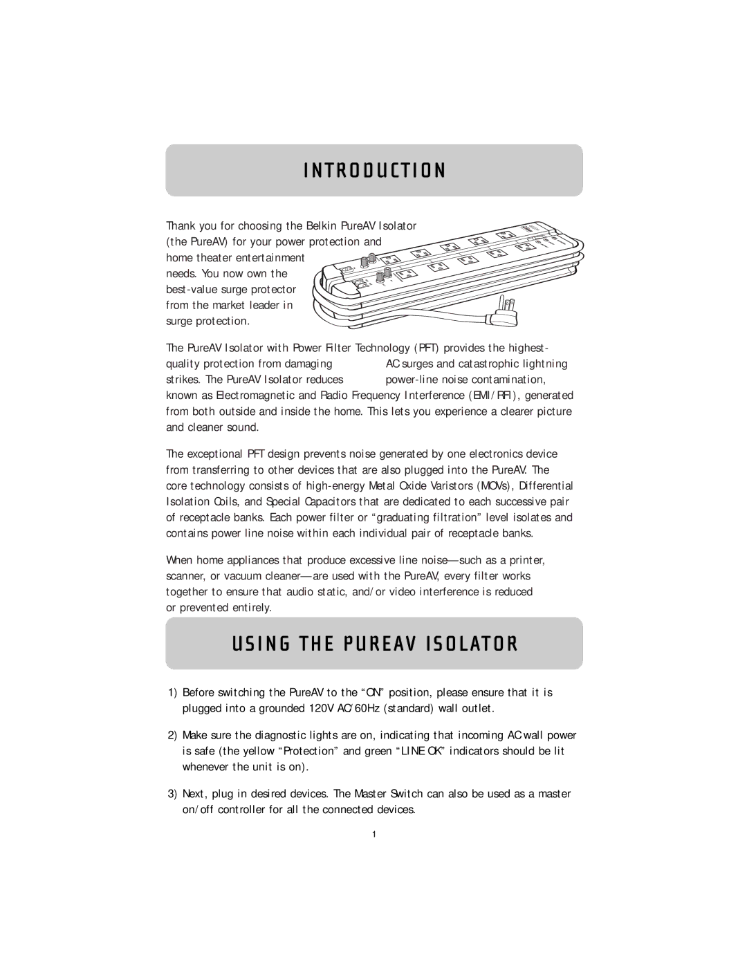 Belkin F9G1033-12 user manual Introduction, Using the Pureav Isolator 