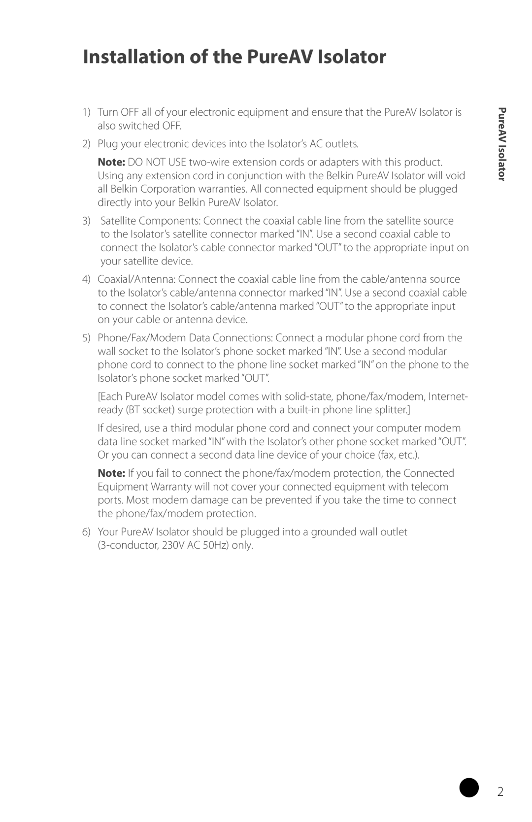 Belkin F9G823EN3M, F9G623EN3M user manual Installation of the PureAV Isolator 