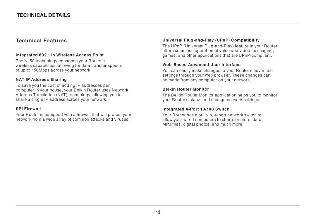 Belkin F9K1001 user manual Technical Details Technical Features 