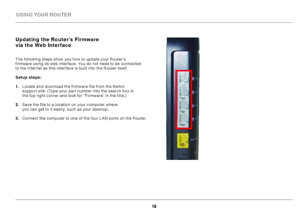 Belkin F9K1001 user manual Updating the Router’s Firmware via the Web Interface 