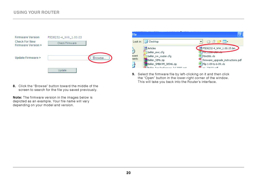 Belkin F9K1001 user manual Using your router 