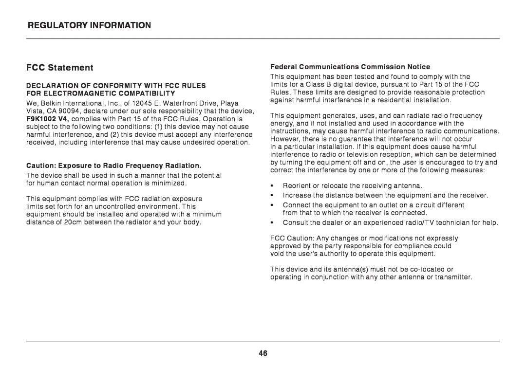 Belkin F9K1002 user manual Regulatory Information, FCC Statement, Caution Exposure to Radio Frequency Radiation 