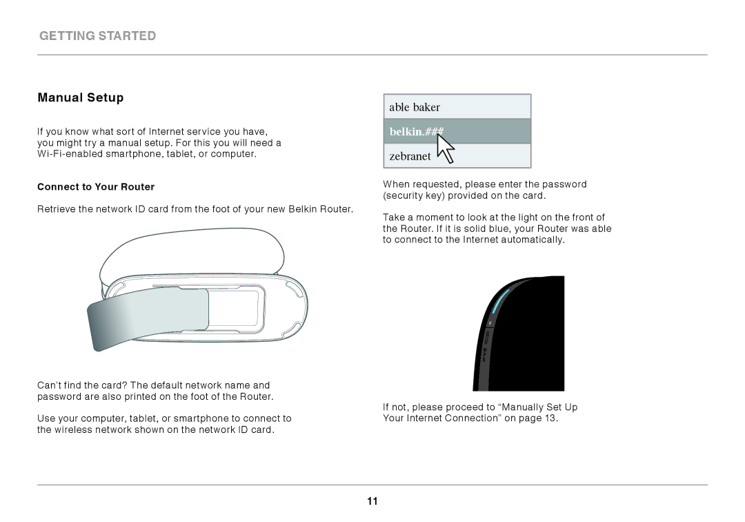 Belkin F9K1002 user manual Manual Setup, Connect to Your Router 