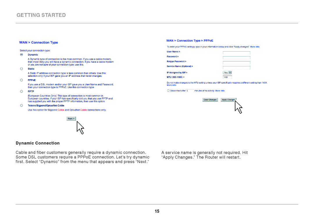 Belkin F9K1002 user manual Dynamic Connection 