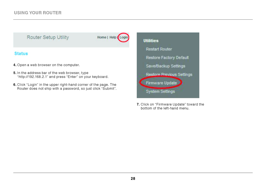 Belkin F9K1002 user manual Using your router 