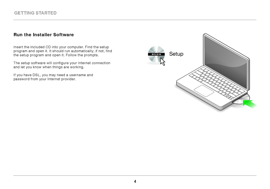 Belkin F9K1002 user manual Setup, Run the Installer Software 