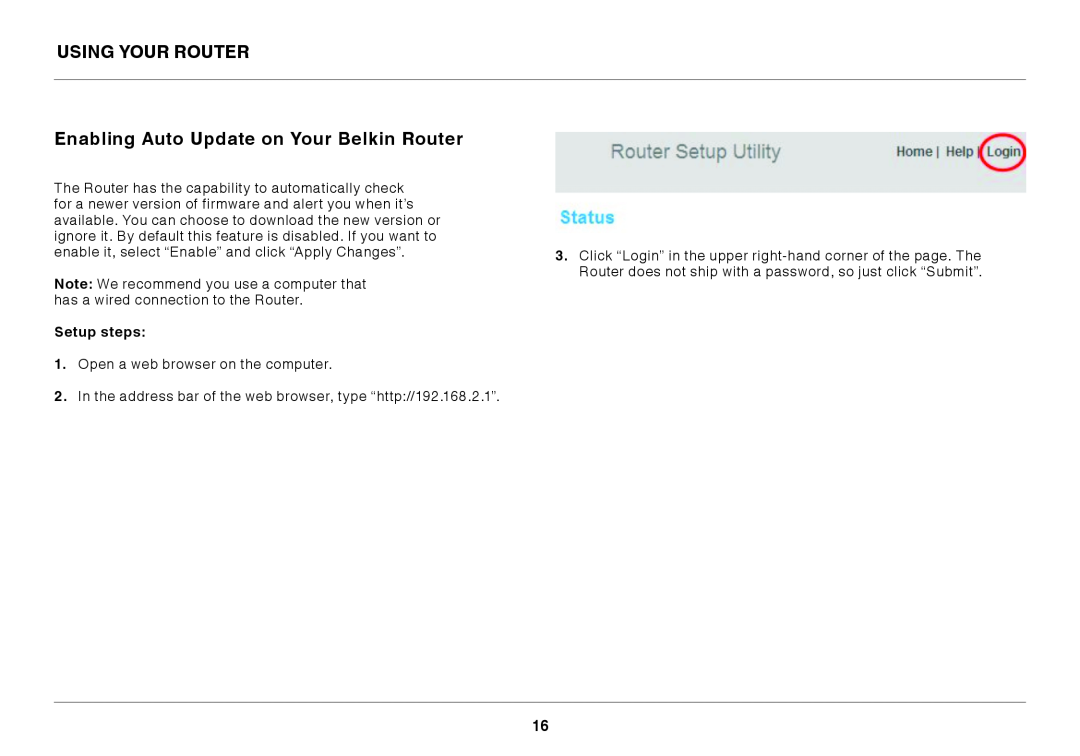Belkin F9K1003 user manual Using Your Router, Enabling Auto Update on Your Belkin Router, Setup steps 